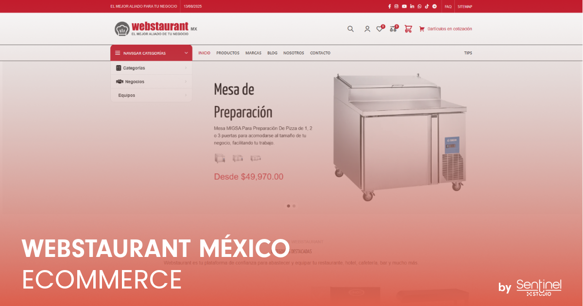 Captura de pantalla del sitio de comercio electrónico Webstaurant México que presenta una mesa de acero inoxidable para preparación de alimentos con un precio de $49,970.00. La navegación lateral es visible. Mostrando Branding en México, el texto en blanco debajo dice: "WEBSTAURANT MÉXICO ECOMMERCE by Sentinel.
